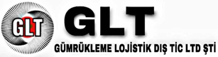 GLT GÜMRÜKLEME LOJİSTİK DIŞ TİCARET